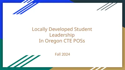 Locally Developed Student Leadership In Oregon CTE