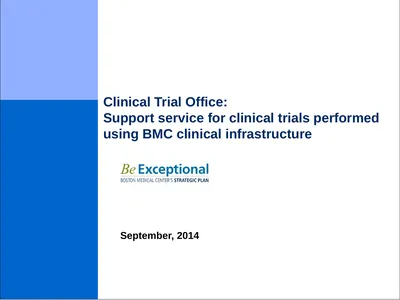 September, 2014 Clinical Trial Office: Support