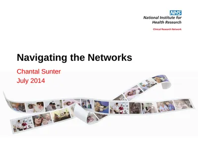 Navigating the Networks Chantal Sunter July 2014