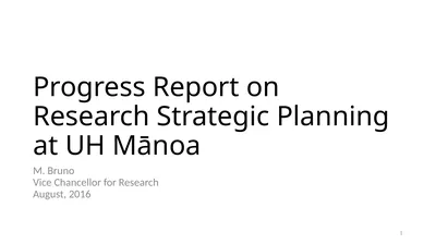 Progress Report on Research Strategic Planning at
