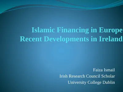 Islamic Financing in Europe Recent Developments in