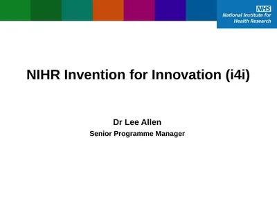 NIHR Invention for Innovation (i4i) Dr Lee Allen