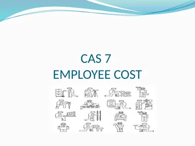 CAS 7 EMPLOYEE COST Scope and Objective (Para-2 of