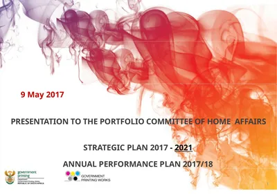 9 May 2017 PRESENTATION TO THE PORTFOLIO COMMITTEE