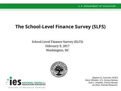 School-Level Finance Survey (SLFS) February 9,
