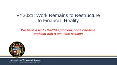 FY2021: Work Remains to Restructure to Financial