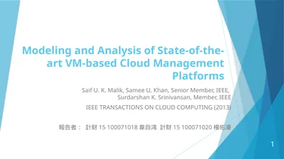 Modeling and Analysis of State-of-the-art VM-based
