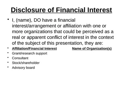 Disclosure of Financial Interest I, (name), DO