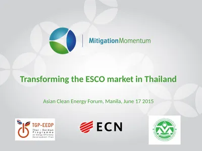 Transforming the ESCO market in Thailand Asian
