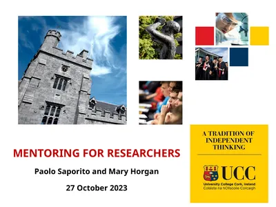 MENTORING FOR RESEARCHERS Paolo Saporito and Mary