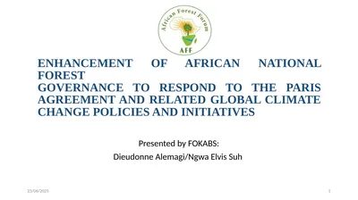 ENHANCEMENT OF AFRICAN NATIONAL FOREST GOVERNANCE