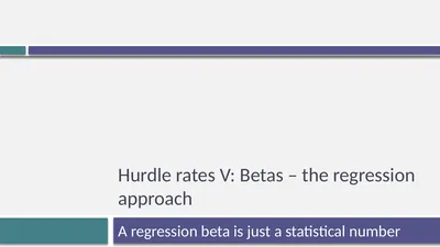 Hurdle rates V: Betas – the regression approach A