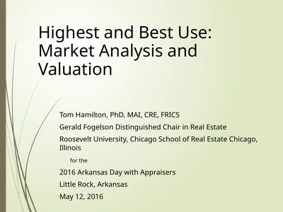 Highest and Best Use: Market Analysis and