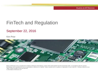 FinTech and Regulation September 22, 2016 Kim