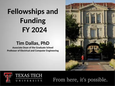 Fellowships and Funding FY 2024 Tim Dallas, PhD