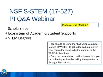 NSF S-STEM (17-527) PI Q&A Webinar -- You should