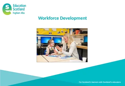 Workforce Development For Scotland’s learners with