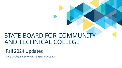 Fall 2024 Updates State Board for community and