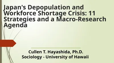 Japan's Depopulation and Workforce Shortage