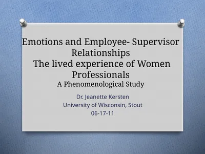 Emotions and Employee- Supervisor Relationships
