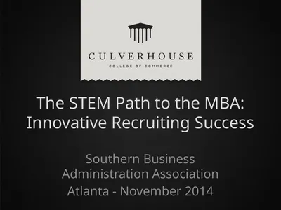 The STEM Path to the MBA: Innovative Recruiting