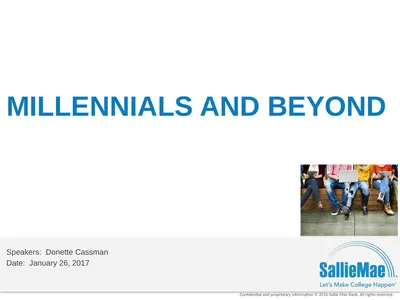 Millennials and Beyond Speakers: Donette Cassman