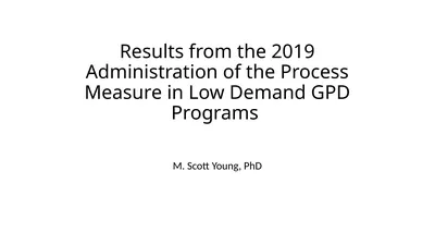 Results from the 2019 Administration of the