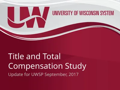 Title and Total Compensation Study Update for UWSP