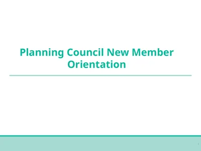 Planning Council New Member Orientation 1 [Notes