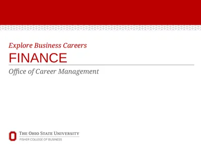 Explore Business Careers FINANCE Office of Career