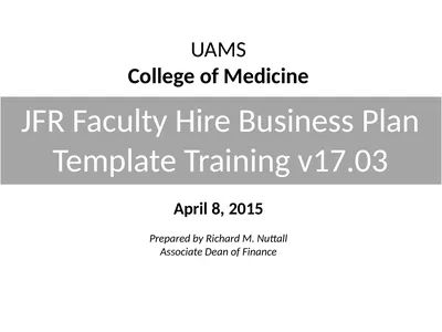 JFR Faculty Hire Business Plan Template Training