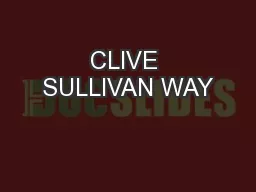 CLIVE SULLIVAN WAY