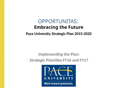 Embracing the Future Pace University Strategic