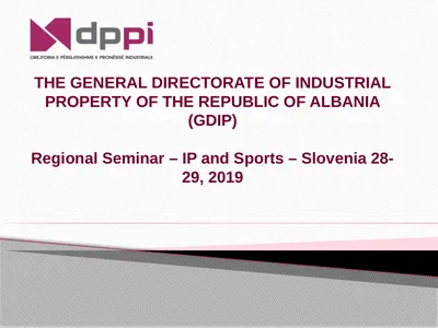 THE GENERAL DIRECTORATE OF INDUSTRIAL PROPERTY OF