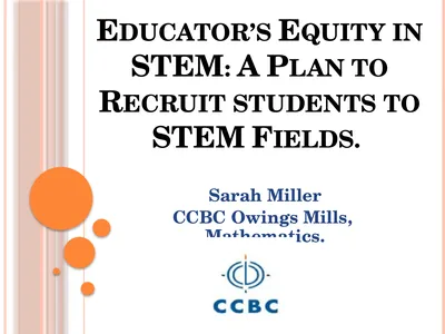 Educator’s Equity in STEM: A Plan to Recruit