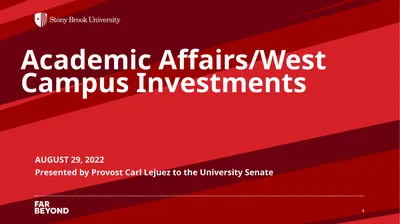Academic Affairs/West Campus Investments AUGUST