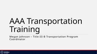 AAA Transportation Training Megan Johnson – Title