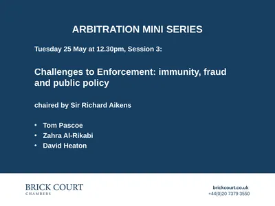 Arbitration mini series Tuesday 25 May at 12.30pm,