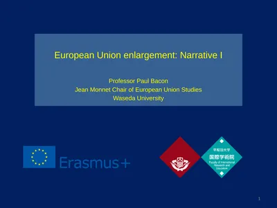 European Union enlargement: Narrative I Professor