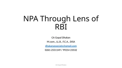 NPA Through Lens of RBI CA Gopal Dhakan M.com.,