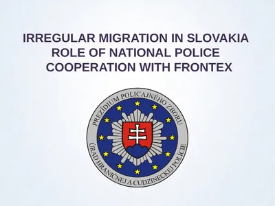IRREGULAR MIGRATION IN SLOVAKIA ROLE OF NATIONAL
