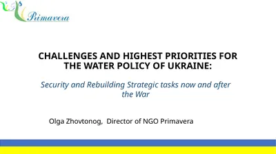 CHALLENGES AND HIGHEST PRIORITIES FOR THE WATER