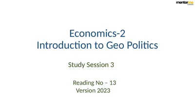Economics-2 Introduction to Geo Politics Reading