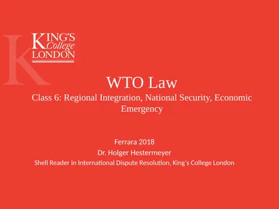 WTO Law Class 6: Regional Integration, National
