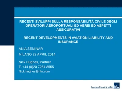 RECENTI SVILUPPI SULLA RESPONSABILITÀ CIVILE DEGLI
