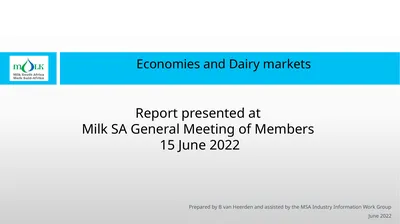 Economies and Dairy markets Report presented at