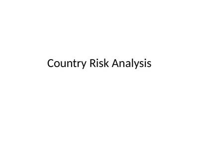 Country Risk Analysis Country Risk Country risk