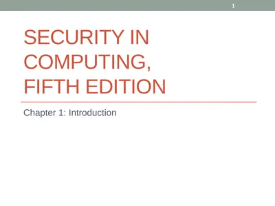 Security in Computing, Fifth Edition Chapter 1: