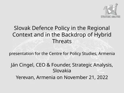 Slovak Defence Policy in the Regional Context and