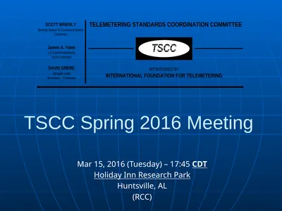 TSCC Spring 2016 Meeting Mar 15, 2016 (Tuesday) –